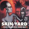 Skin Yard Skin Yard