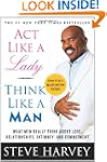 Act Like A Lady Think Like A Man: Wha...
