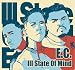 E.C. Illa-Ill State Of Mind (JAPANESE IMPORT)