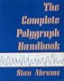 The Complete Polygraph Handbook