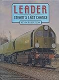 Leader : steam's last chance