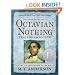 The Astonishing Life of Octavian Nothing, Traitor to the Nation, Volume II: The Kingdom on the Waves