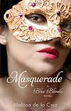 Masquerade: A Blue Bloods Novel