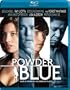 Powder Blue [Blu-ray]