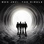 The Circle ~ Bon Jovi