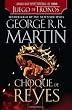 Choque de reyes (Vintage Espanol) (Spanish Edition)