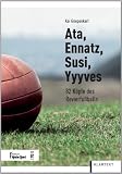 Produkt-Bild: Ata, Ennatz, Susi, Yyyves: 80 K&ouml;pfe des Revierfu&szlig;balls