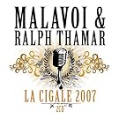 La cigale 2007