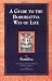 A Guide to the Bodhisattva Way of Life
