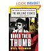 Under Their Thumb: How a Nice Boy from Brooklyn Got Mixed Up with the Rolling Stones (and Lived to Tell About It)