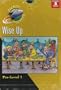 Wise Up (Rocket Readers)