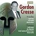 Classical Music : Gordon Crosse: Ariadne; Changes