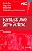 Hard Disk Drive Servo Systems (Advances in Industrial Control)