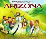 My Great-Aunt Arizona[MY GRT-AUNT ARIZONA][Hardcover]