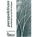 Perspektiven: Berufsbilder von und f�r Biologen und andere Naturwissenschaftler - Berufsfelder in den LifeSciences