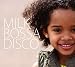 MILK BOSSA DISCO