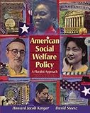 American social welfare policy : A pluralist approach