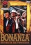 Bonanza - Return to the Ponderosa