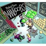 The Bob and Tom Radio Show Presents Manboobs