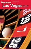 Frommer s Las Vegas 2010 (Frommer s Complete Guides)