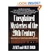 Unexplained Mysteries of the 20th Century