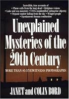 Unexplained Mysteries of the 20th Century