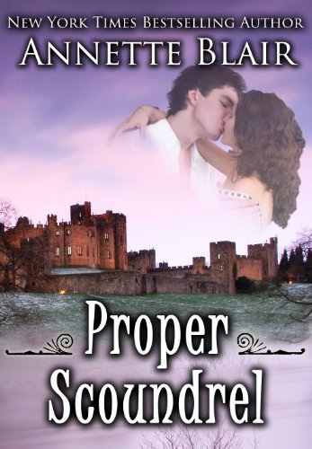 Proper Scoundrel (Knave of Hearts) by Annette Blair