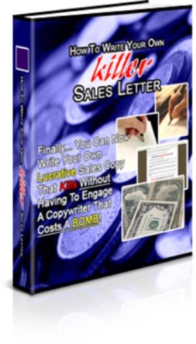 How to Write Your Own Killer Sales Letter – Write