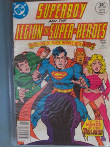  Superboy and the Legion of Super-Heroes Comic Book (That a World Might Live...A Legionnaire Must Die, 228)