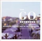 Bellavista Terrace: Best of the Go-Betweens