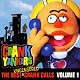 The Best Uncensored Crank Calls, Volume 1