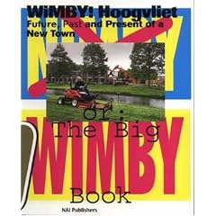 WiMBY! Hoogvilet: The Future, Past and Present of a Satellite Town
