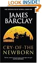 Cry of the Newborn: The Ascendants of Estorea Book 1 (Gollancz S.F.)