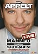 Ingo Appelt - M�nner muss man schlagen! (2 DVDs)