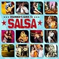 Beginners Guide To Salsa