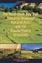 Trail Guide to the Maah Daah Hey Trail, Theodore Roosevelt National Park and the Dakota Prarie Grasslands