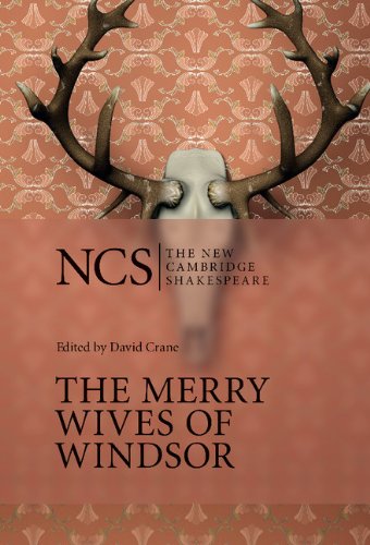 The Merry Wives of Windsor (The New Cambridge Shakespeare)