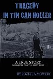 Tragedy in Tin Can Holler