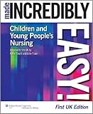 Children's and young people's nursing made incredibly easy!