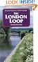The London Loop (Recreational Path Guides)