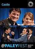Castle: Cast & Creators Live at PALEYFEST