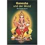 Ganesha und der Mond. Eine indische Legende