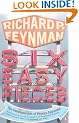 Six Easy Pieces: Fundamentals of Physics Explained (Penguin Press Science)