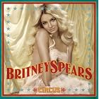 Click here to buy Circus by  Britney Spears .