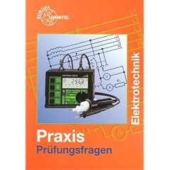 Pr�fungsfragen Praxis Elektrotechnik