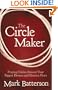 The Circle Maker: Praying Circles Around Your Biggest Dreams and Greatest Fears