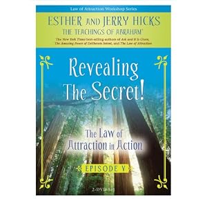 Revealing the Secret!: The Law of Attraction In Action, Episode V