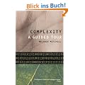 Complexity: A Guided Tour