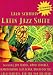 Lalo Schifrin - Latin Jazz Suit von Lalo Schifrin - alle Infos
