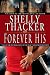 Forever His: A Time-Travel Romance (Stolen Brides Series)